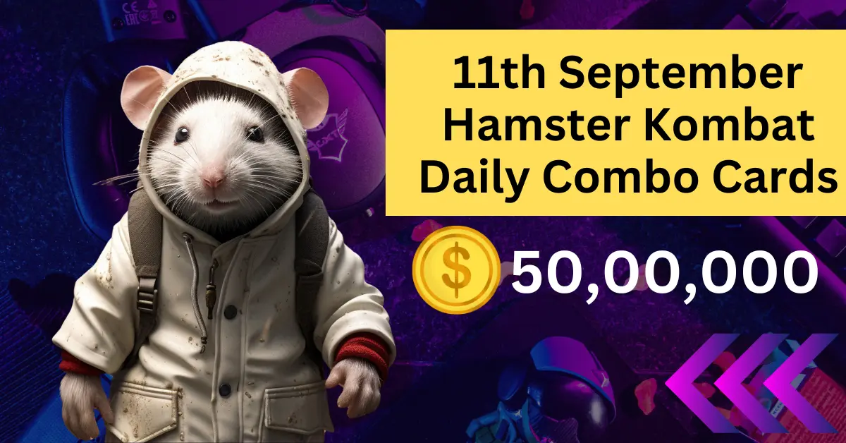 Hamster Kombat Daily Combo Cards - 11th September