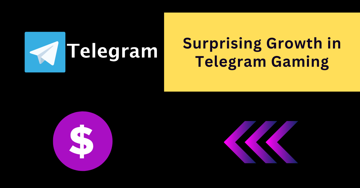 Surprising Growth in Telegram Gaming: