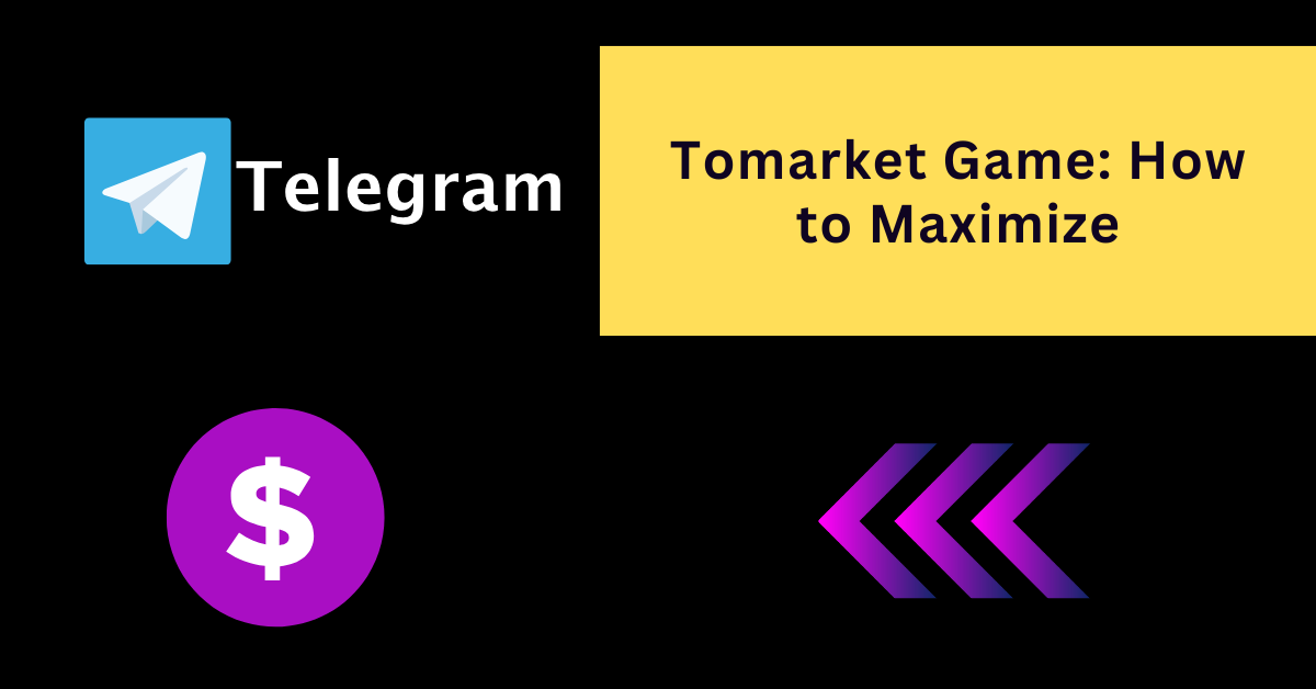 Tomarket Game: How to Maximize